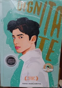 Image of Dignitate : Ketika Terlalu Gengsi Menyatakan Rasa